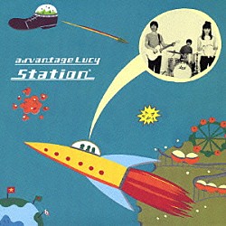 ａｄｖａｎｔａｇｅ　Ｌｕｃｙ「ｓｔａｔｉｏｎ」