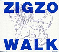 ＺＩＧＺＯ「ＷＡＬＫ」