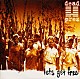 デッド・プレズ「ＬＥＴ’Ｓ　ＧＥＴ　ＦＲＥＥ」