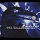 ＴＨＥ　ＹＥＬＬＯＷ　ＭＯＮＫＥＹ「パール」