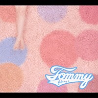 Ｔｏｍｍｙ　ｆｅｂｒｕａｒｙ６「 Ｂｌｏｏｍｉｎ’！」