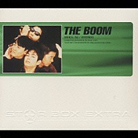 ＴＨＥ　ＢＯＯＭ「 ＴＨＥ　ＢＯＯＭ」