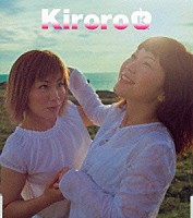 Ｋｉｒｏｒｏ「 涙にさよなら」