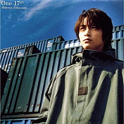 徳山秀典「Ｏｎｅ　１７ｔｈ」