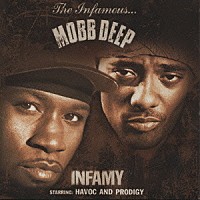 モブ・ディープ「 ＩＮＦＡＭＹ」