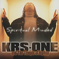 ＫＲＳ－ＯＮＥ「 スピリチュアル・マインデッド」