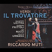 サルヴァトーレ・リチートラ「 ヴェルディ：歌劇「トロヴァトーレ」（全曲）」