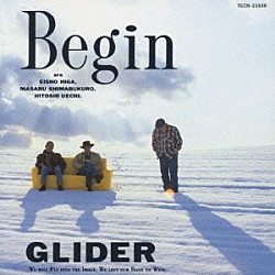 ＢＥＧＩＮ「ＧＬＩＤＥＲ」