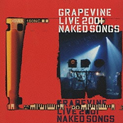 ＧＲＡＰＥＶＩＮＥ「グレイプバイン　ＬＩＶＥ　２００１　ＮＡＫＥＤ　ＳＯＮＧＳ　特別限定盤」