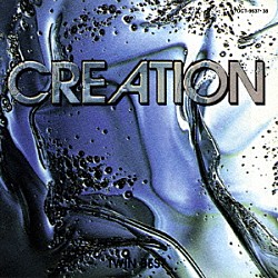 ＣＲＥＡＴＩＯＮ「クリエイション／ツイン・ベスト」