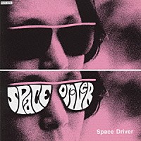 ＶＥＮＵＳ　ＰＥＴＥＲ「 ＳＰＡＣＥ　ＤＲＩＶＥＲ」