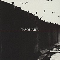 Ｔ－ＳＱＵＡＲＥ「 Ｔ－スクェア」