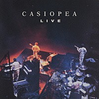 ＣＡＳＩＯＰＥＡ「 ＣＡＳＩＯＰＥＡ　ＬＩＶＥ」