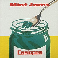 ＣＡＳＩＯＰＥＡ「 ＭＩＮＴ　ＪＡＭＳ」