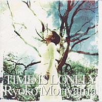 森山良子「 涙そうそう・あなたが好きで～タイム　イズ　ロンリー～」