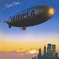 ＣＡＳＩＯＰＥＡ「 ＳＵＰＥＲ　ＦＬＩＧＨＴ」