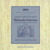 カール・リヒター「 Ｊ．Ｓ．バッハ：クリスマス・オラトリオ　ＢＷＶ２４８」