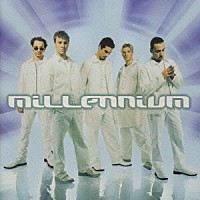 バックストリート・ボーイズ「 Ｍｉｌｌｅｎｎｉｕｍ」