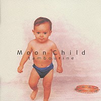 ＭＯＯＮ　ＣＨＩＬＤ「 ｔａｍｂｏｕｒｉｎｅ」