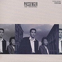 ＴＨＥ　ＲＯＯＳＴＥＲＺ「 ＰＡＳＳＥＮＧＥＲ」