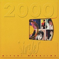 中島みゆき 「Ｓｉｎｇｌｅｓ　２０００」