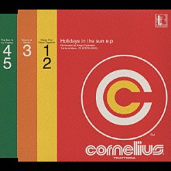 ＣＯＲＮＥＬＩＵＳ「ホリデイ・イン・ザ・サンｅ．ｐ．」