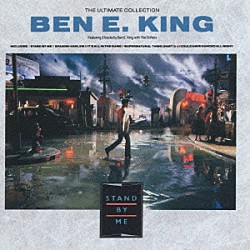 ベン・Ｅ．キング「スタンド・バイ・ミー～ベスト」