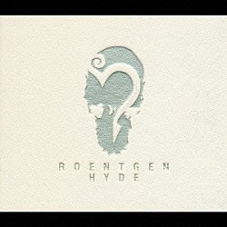 ＨＹＤＥ「ＲＯＥＮＴＧＥＮ」