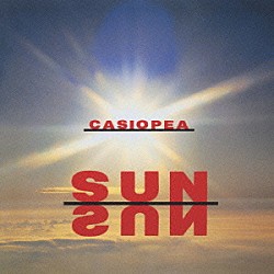 ＣＡＳＩＯＰＥＡ「ＳＵＮ　ＳＵＮ」