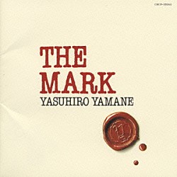 山根康広「ＴＨＥ　ＭＡＲＫ　（１９９３－１９９６）」