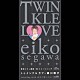 瀬川瑛子「ＴＷＩＮＫＬＥ　ＬＯＶＥ／あなた恋しさに」