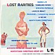 Ｌ⇔Ｒ「ＬＯＳＴ　ＲＡＲＩＴＩＥＳ」