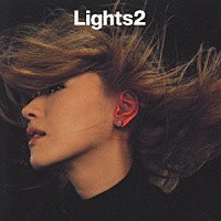 ｇｌｏｂｅ「 Ｌｉｇｈｔｓ２」