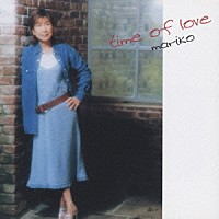 高橋真梨子「 ｔｉｍｅ　ｏｆ　ｌｏｖｅ」