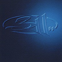 ３１１「 ３１１」