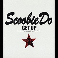 Ｓｃｏｏｂｉｅ　Ｄｏ「 ＧＥＴ　ＵＰ」