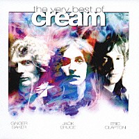 クリーム「 ザ・ヴェリー・ベスト・オブ・クリーム」