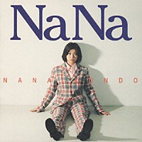 近藤名奈「 ＮａＮａ」