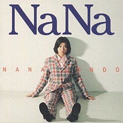 近藤名奈「ＮａＮａ」