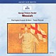トレヴァー・ピノック ジ・イングリッシュ・コンサート イングリッシュ・コンサート合唱団 アーリーン・オジェー アンネ・ソフィー・フォン・オッター マイケル・チャンス ハワード・クルック ジョン・トムリンソン「ヘンデル：オラトリオ≪メサイア≫」