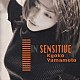 Ｋｙｏｋｏ　Ｙａｍａｍｏｔｏ「ＩＮＳＥＮＳＩＴＩＶＥ」