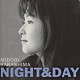 辛島美登里「ＮＩＧＨＴ＆ＤＡＹ」