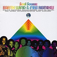 アース・ウインド＆ファイアー「 Ｓｏｕｌ　Ｓｏｕｒｃｅ　ＥＡＲＴＨ，ＷＩＮＤ　＆　ＦＩＲＥ　ＲＥＭＩＸＥＳ」