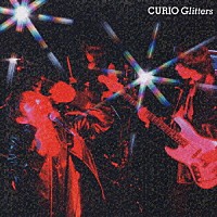 ＣＵＲＩＯ「 グリッターズ」