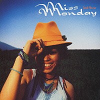 Ｍｉｓｓ　Ｍｏｎｄａｙ「 Ｓｏｕｌ　Ｆｌｏｗｅｒ」