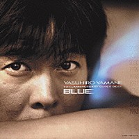 山根康広「 １０ｔｈ．　アニバーサリー・スーパーベスト　ＢＬＵＥ」