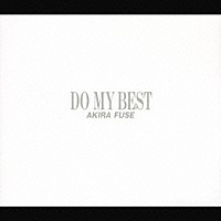 布施明「 ＤＯ　ＭＹ　ＢＥＳＴ」