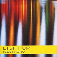 野呂一生「 ＬＩＧＨＴ　ＵＰ」