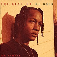 ＤＪクイック「 ベスト・オブ・ＤＪ　ＱＵＩＫ　～ダ・フィナーレ～」