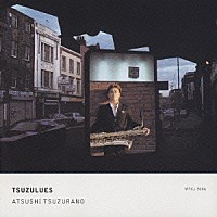 黒葛野敦司「 ＴＳＵＺＵＬＵＥＳ　明るいマジバリトン♪　ｏｎ　ｔｈｅ　Ｓｕｎｎｙｓｉｄｅ　ｏｆ　ｍａｉｎｓｔｒｅａｍ　Ｂａｒｉｔｏｎｅ　Ｓａｘ」